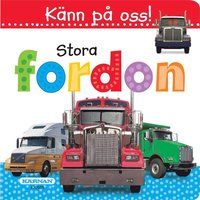 bokomslag Känn på oss! Stora fordon