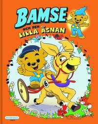 bokomslag Bamse och den lilla åsnan