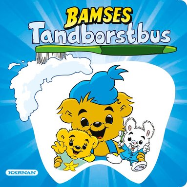 Joakim Gunnarsson - Bamses tandborstbus, Kartonnage