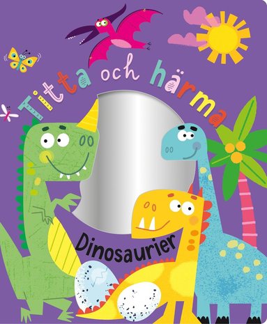 bokomslag Titta och härma : dinosaurier