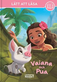 bokomslag Lätt att läsa. Vaiana och Pua