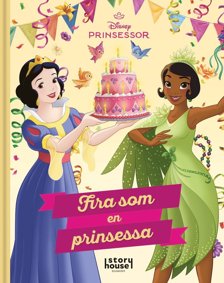 Min sagosamling Prinsessor - Fira som en prinsessa 1