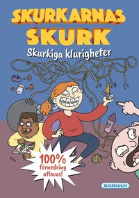 bokomslag Skurkarnas skurk - Skurkiga klurigheter