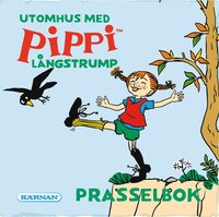 bokomslag Utomhus med Pippi Långstrump : prasselbok