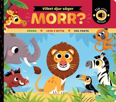 bokomslag Vilket djur säger morr?