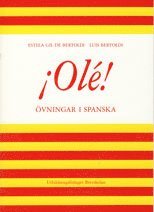 Luis Bertoldi, Estela Gil de Bertoldi - Olé - övningar i spanska, Häftad