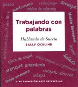 Trabajando Con Palabras - Hablando de Suecia