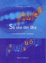 Catarina Littman Persson - Så ska det låta - arbetsbok, Häftad