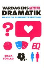 Catharina Nasenius - Vardagens dramatik, Häftad