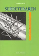 Sune Karlsson - Sekreteraren, Häftad