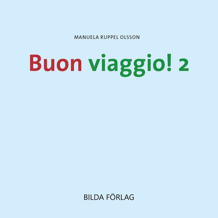 Buon viaggio! 2 - italienska fortsättning (CD) 1