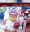Pia Hall - Festen kan börja!, Häftad