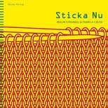 Pamela Cruse, Malin Strandli - Sticka Nu, Häftad