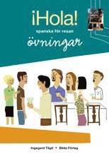 bokomslag Hola! - spanska för resan : övningsbok