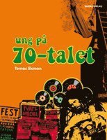 Ung på 70-talet 1