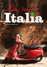 bokomslag La mia Italia