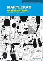 Sannie Wedberg, Sanna Mohr, Martina Bigert - Maktlekar : arbetsmaterial - vad är lek och vad är allvarl, Häftad