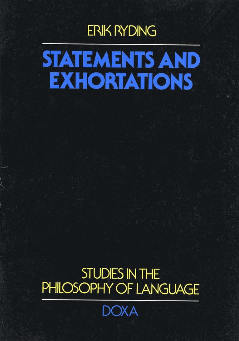 Statements and exhortations