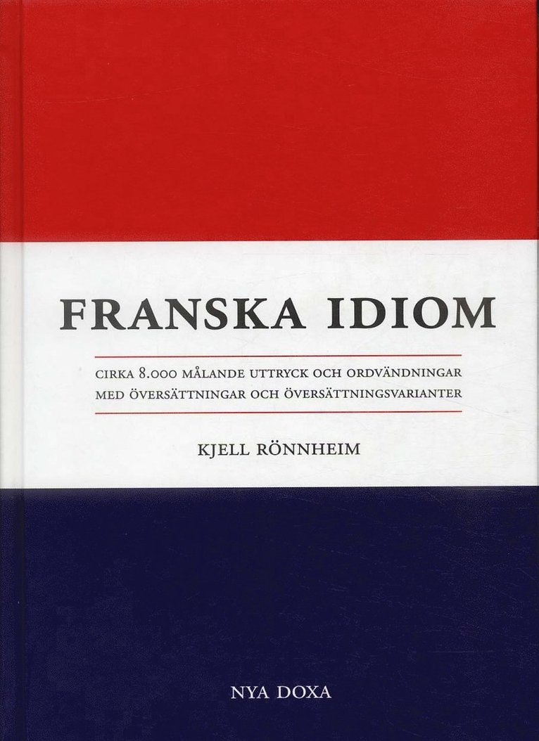 Franska Idiom 1