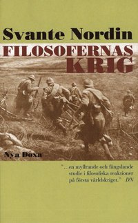 bokomslag Filosofernas krig : den europeiska filosofin under första världskriget