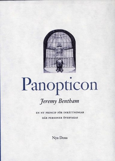 bokomslag Panopticon : En ny princip för inrättningar där personer
