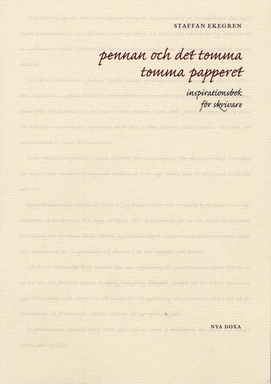 bokomslag Pennan och det tomma tomma papperet : inspirationsbok för skrivare