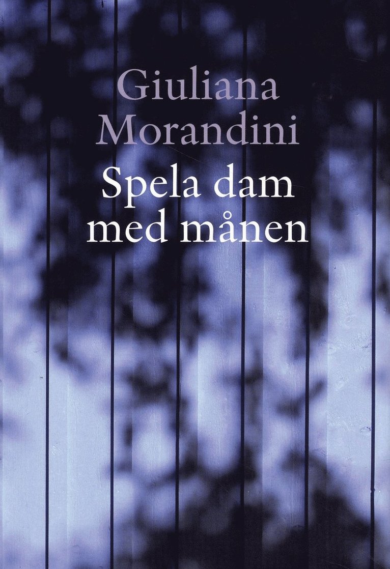 Giuliana Morandini - Spela dam med månen, Inbunden