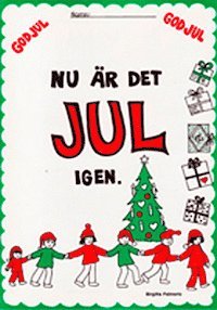 UTGÅTT !!! Nu är det jul igen, Häftad
