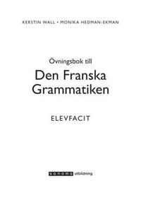 bokomslag Den Franska Grammatiken Elevfacit