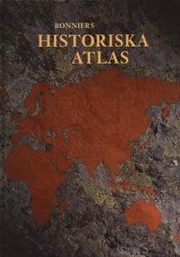 bokomslag Bonniers Historiska Atlas