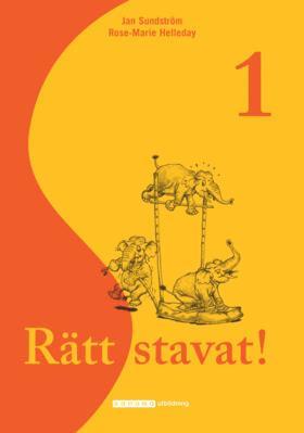 Jan Sundström, Rose-Marie Helleday - Rätt stavat!. 1, Häftad