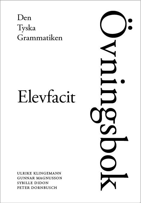 Den Tyska Grammatiken Elevfacit 1