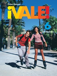 bokomslag ¡Vale! 6 Textboken inkl. ljudfiler och elevwebb