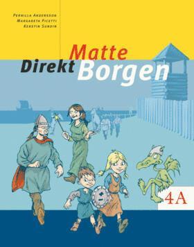 Margareta Picetti, Pernilla Falck, Kerstin Sundin - Matte Direkt Borgen Grundbok 4A, Häftad