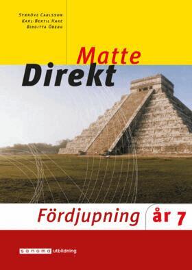 Synnöve Carlsson, Karl Bertil Hake, Birgitta Öberg - Matte Direkt Fördjupning år 7, Häftad