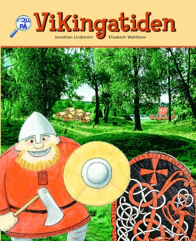 bokomslag Vikingatiden : historia för år 4-6. Basbok