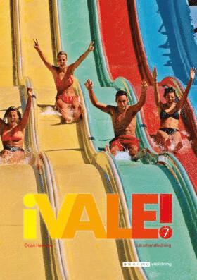 ¡Vale!. 7, Lärarhandledning