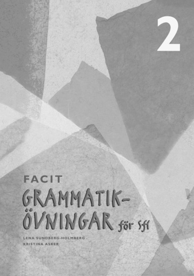 bokomslag Grammatikövningar för Sfi. 2, Facit