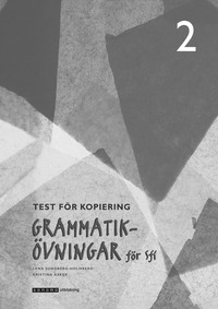 bokomslag Grammatikövningar för sfi. D. 2, Test för kopiering