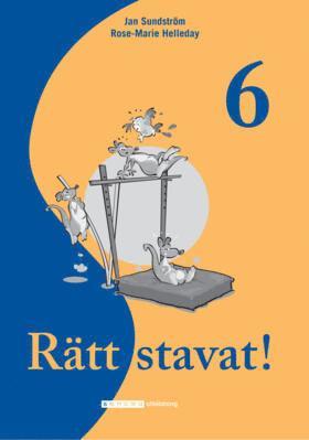Rose-Marie Helleday, Jan Sundström - Rätt stavat!. 6, Häftad