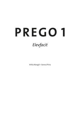 Britta Mangili, Serena Prina - Prego 1 Facit, Häftad