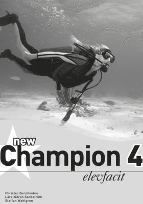 Christer Bermheden, Lars-Göran Sandström, Staffan Wahlgren - New Champion. 4, Elevfacit, Häftad