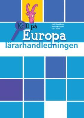Hanna Karlsson, Lena Molin, Kjell Haraldsson - Koll på Europa År 5 LH, Häftad