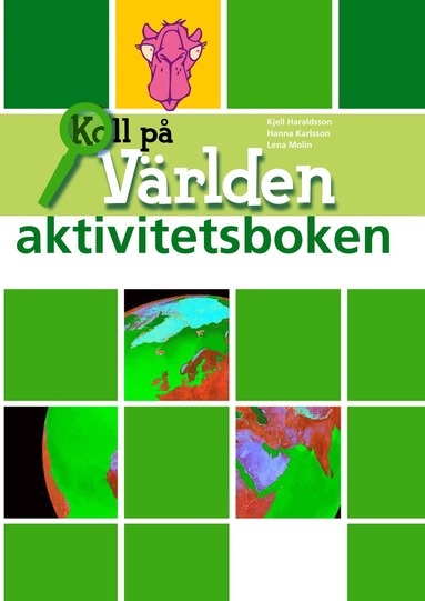 bokomslag Koll på världen år 6 aktivitetsbok