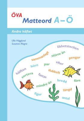 Ulla Hägglund, Susanne Magne - Öva Matteord A-Ö Andra häftet, Häftad