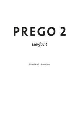 Britta Mangili, Serena Prina - Prego 2 Facit, Häftad