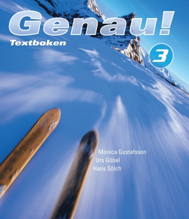 bokomslag Genau! 3 Textbok inkl. ljudfiler och elevwebb