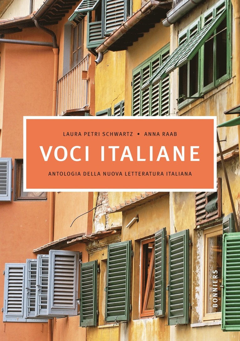 Laura Petri Schwarz, Anna Raab - Voci italiane, Antologia della nuova letteratura italiana, Häftad