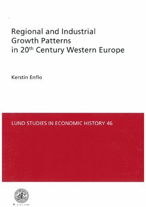 Regional and Industrial GrowthPatterns in 20th Century Western Europe 1