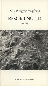 Resor i nutid : dikter